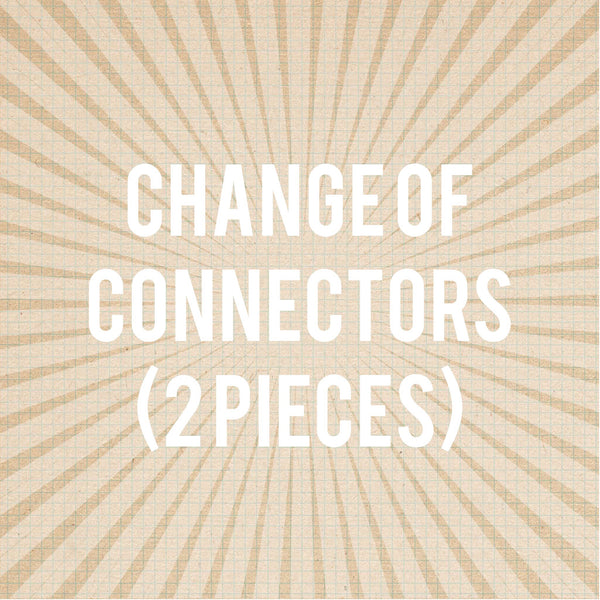 Change out Old Connectors fee $45-$75