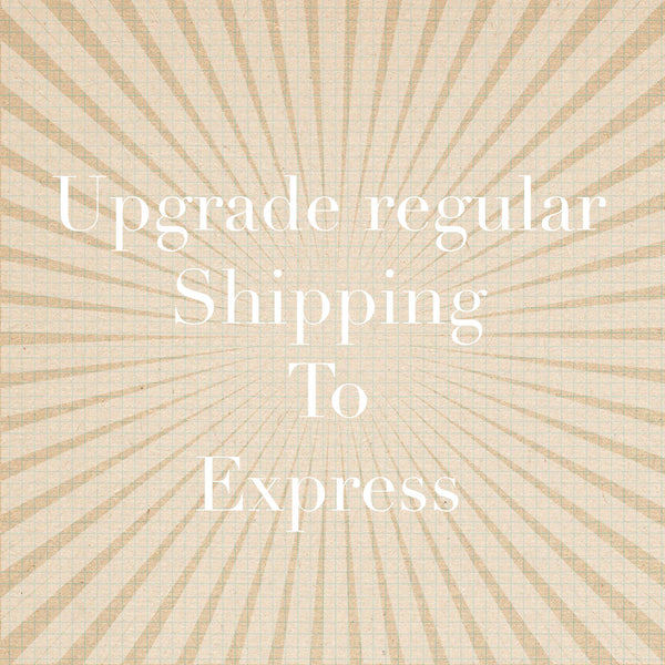 Shipping Upgrade to express CANADA
